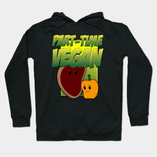 Part-Time Vegan Hoodie